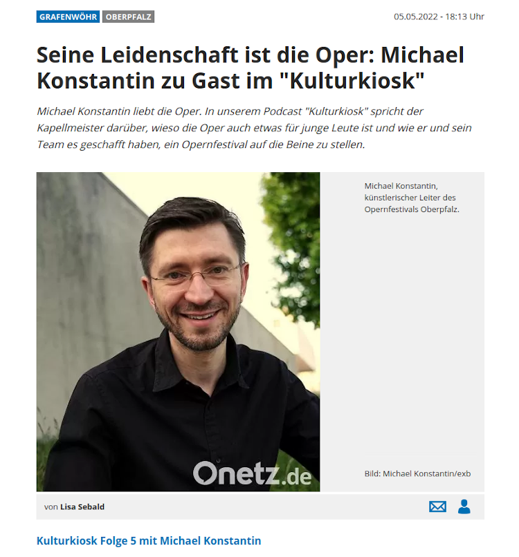 Opernfestival Oberpfalz Michael Konstantin beim Onetz Kulturkiosk Podcast - Bild: Screenshot Obperpfalznetz